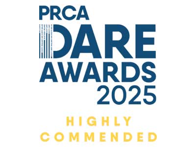 2025 PRCA Dare Awards - Highly Commended